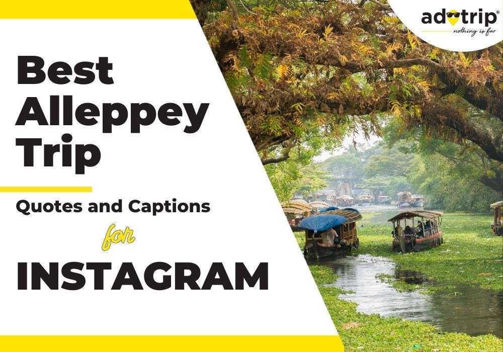 best alleppey trip quotes and captions for instagram